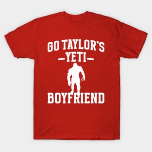 Go Taylors Yeti Boyfriend T-Shirt